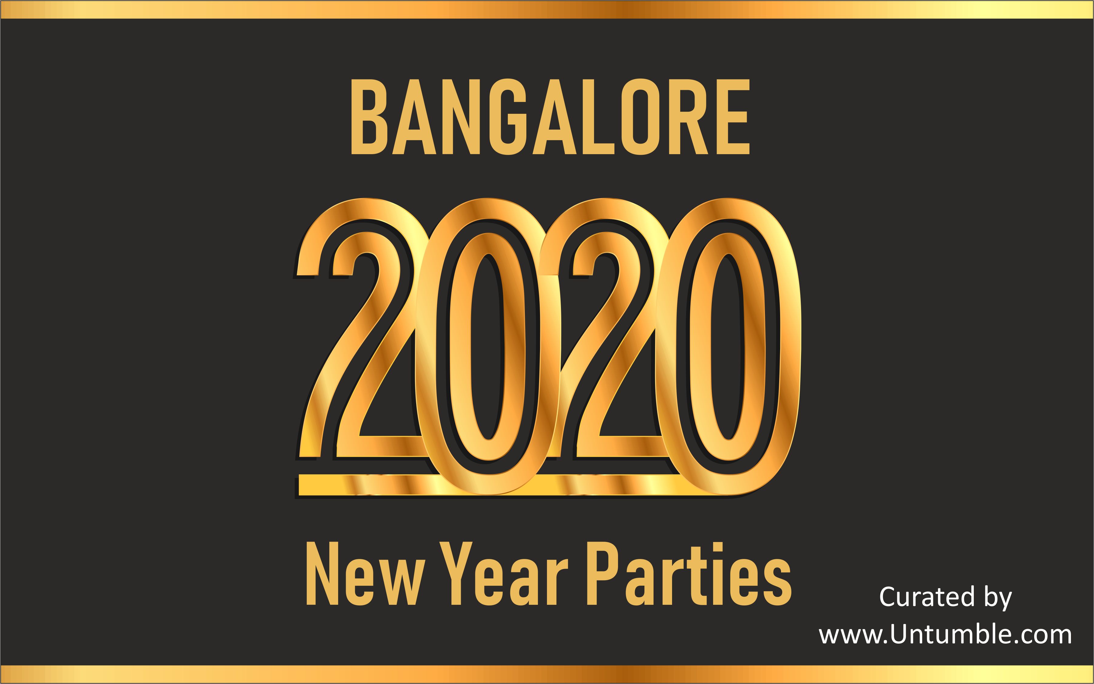 2020 New Year Parties in Bangalore