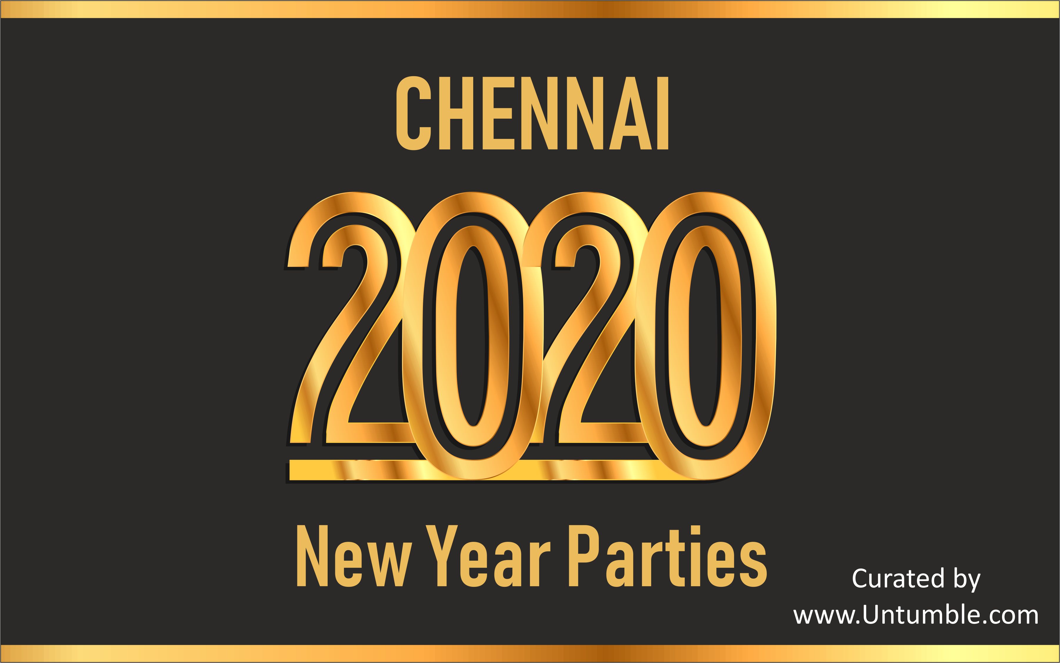 List of New Year 2020 Parties & Events in Chennai