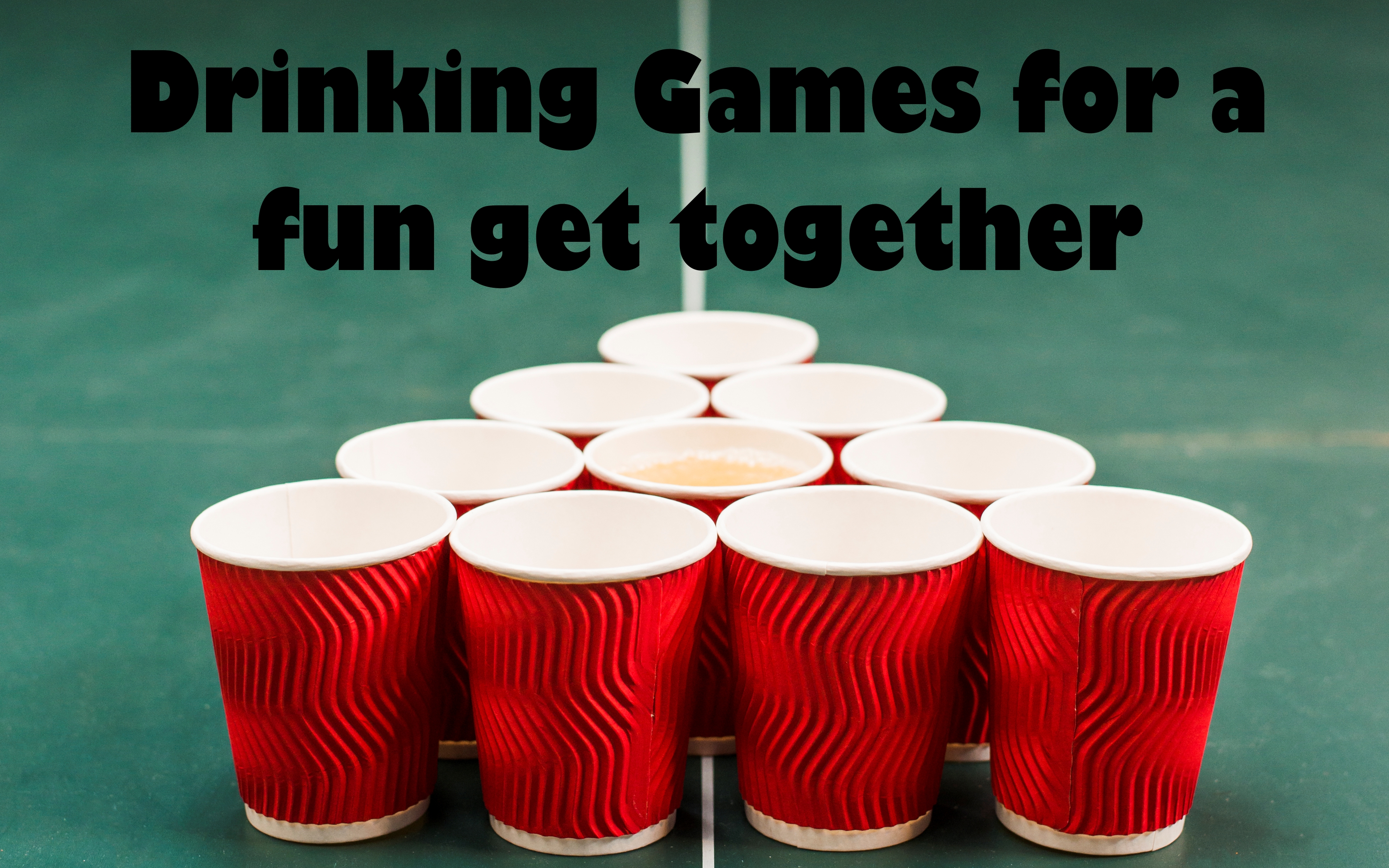 Drinking games for a fun get-to-gether