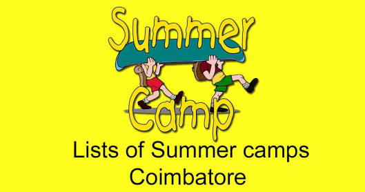 List of Summer Camps in Coimbatore 2018