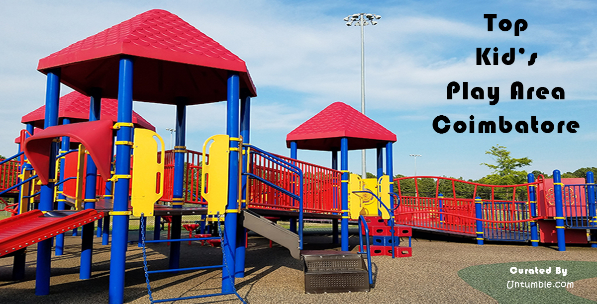 Top Kids Play Areas in Coimbatore