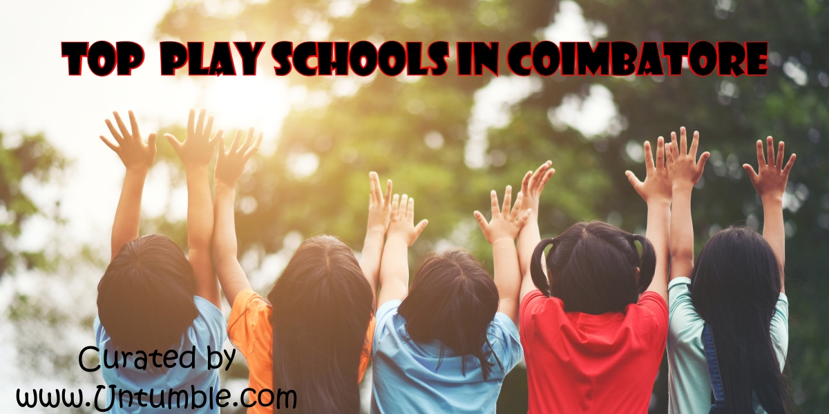 Top Play Schools in Coimbatore, Pre Schools, Nursery